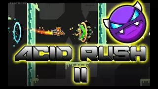 Las mejores Coins! | Acid Rush II By Serponge [Demon] (All Coins) | Geometry Dash 2.11