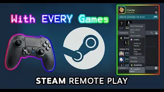 Steam remote play for any games Tutorial