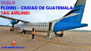 VUELO Flores - Ciudad de Guatemala TAG Airlines ATR 72-500