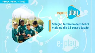 Seleção Brasileira Feminina se prepara para os jogos Olímpicos de Tóquio | E-Play