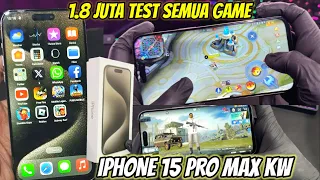 BUY IPHONE 15 PRO MAX KW! TEST GAME ML, PUBG, FREE FIRE, ETC, PRICE $100