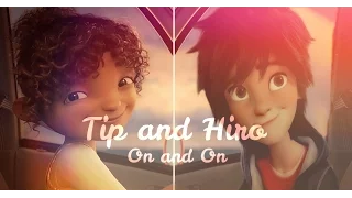 Tip and Hiro ll On and on