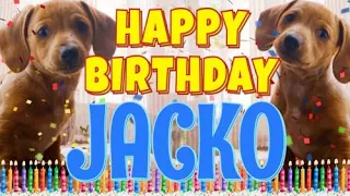 Happy Birthday Jacko! ( Funny Talking Dogs ) What Is Free On My Birthday