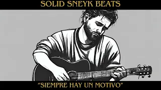 "SIEMPRE HAY UN MOTIVO" [RAP] GUITAR BEAT. FREE TO USE.