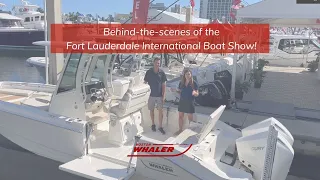 2022 Fort Lauderdale International Boat Show Behind-The-Scenes Tour | Boston Whaler Boats