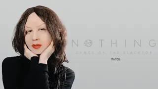 NOTHING - Dance On The Blacktop [FULL ALBUM STREAM]