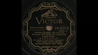 COPPER COLORED GAL (あかがね色の乙女)/ "Fats" Waller and His Rhythm [日本ビクター蓄音器JA-823-A]