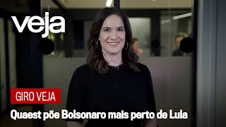 Giro VEJA | Pesquisa Quaest põe Bolsonaro mais perto de Lula