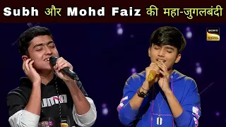 Subho Sutradhar and Mohammad Faiz Superstar Singer Season 3 - Superstar singer 3 New Episode ||