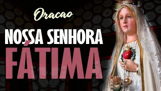 ORAÇÃO NOSSA SENHORA DE FÁTIMA  | Pedindo proteção e graça