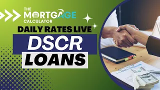 Daily Mortgage Rates LIVE - 05/03/2024 - DSCR Loans