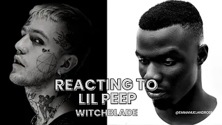 REACTING TO #lilpeep & #liltracy - WitchBlade