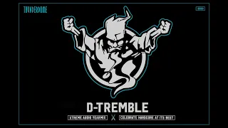 D-TREMBLE | THUNDERDOME | YEARMIX | 2023 |