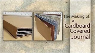 The Making Of: A Cardboard Covered Journal