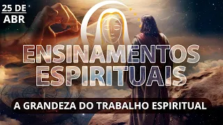 QUAIS SEUS MÉRITOS ESPIRITUAIS? | Ensinamentos Espirituais