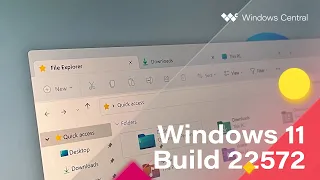 Windows 11 Build 22572 - Tabs in File Explorer, System Tray, Clipchamp + MORE