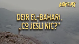 Deir el-Bahari. "Co jeśli nic" - Andrzej Niwiński, Waldemar Kubiczek, Monika Krupa | KONTEKST 11