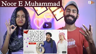 Reaction On : Hasbi Rabbi Jallallah | Part 6 | Danish & Dawar | Beat Blaster