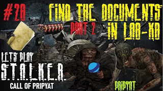 Let's Play | S.T.A.L.K.E.R. Call of Pripyat | Part 28 | Find The Documents in Lab-X8 Part 2