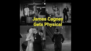 James Cagney Gets Physical