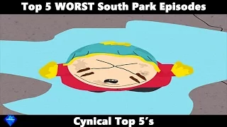 Top 5 WORST South Park Episodes (part 1)