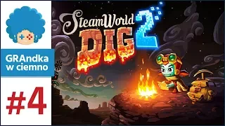 SteamWorld Dig 2 PL #4 | Prawie jak Hob