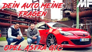 Opel Astra GTC 230PS I Dein Auto Meine Fragen