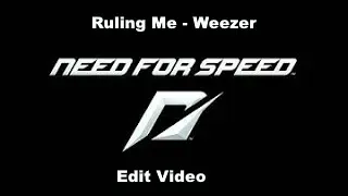 Ruling Me - Weezer (Need For Speed: Hot Pursuit Edit with Lyrics)
