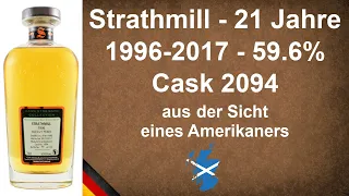 Strathmill - 21 Jahre 1996-2017 mit  59.6% Single Cask 2094 Scotch Whisky Verkostung von WhiskyJason