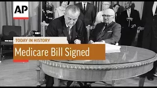 Medicare Bill Signed - 1965 | Today In History | 30 July 17