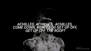Gang of Youth- Achilles, come down ( lyrics)