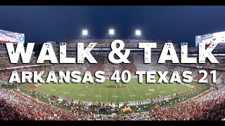 WALK & TALK: Arkansas 40, Texas 21