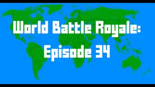 World Battle Royale #34