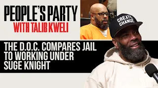 The D.O.C. Contrasts Working Under Suge Knight At Death Row To Actual Prison  | People's Party Clip