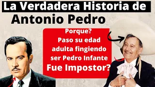 La Triste Historia de Antonio Pedro | El Dia Que Pedro Infante Regreso