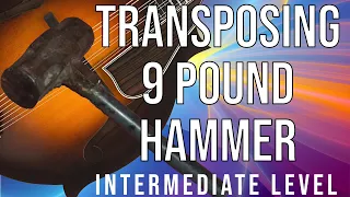 Transposing 9 Pound Hammer (Intermediate)