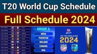 ICC T20 World cup Full Schedule: Group Matches Full Time Table Schedule||ICC T20 World cup 2024