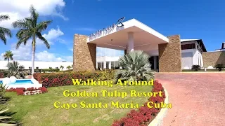 Walking Around Golden Tulip Resort - Cayo Santa Maria, Cuba