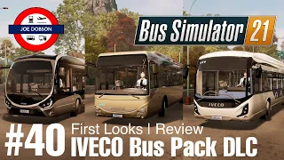 Bus Simulator 21 | IVECO Bus Pack DLC | First Looks & Review | Angel Shores | Episode 40