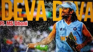 Deva Deva FT.MS Dhoni • Beat sync • Birthday special❤️❤️