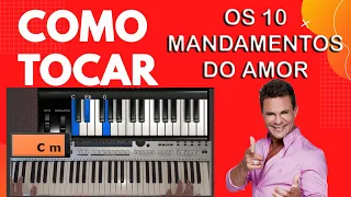 Como tocar a música Os 10 Mandamentos do Amor de Eduardo Costa no teclado - Vídeo Aula