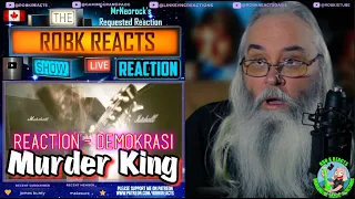 Murder King Reaction - Demokrasi - Unveiling the Sonic Rebellion - First Time Hearing - Requested