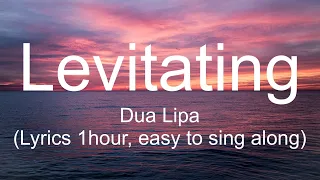 Dua Lipa - Levitating (Lyrics 1hour, easy to sing along)