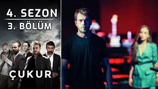 Çukur 4. Sezon 3. Bölüm (Full HD)