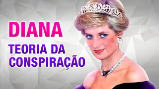 A MISTERIOSA MORTE DA PRINCESA DIANA - Teoria da Conspiração - Lorelay Fox