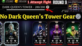 Fatal Dark Queen’s Tower Without DQT Equipments Battle 200 & 184,189 Fight + Rewards MK Mobile