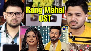 Rang Mahal OST - Indian Reaction