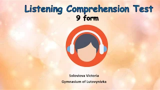 Listening Comprehension Test (9th year students)
