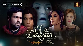 Ek Thi Daayan Full Movie एक थी डायन | Latest Horror HD Film | Emraan Hashmi | Huma Qureshi