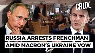 Russia Arrests Frenchman For Spying As Macron Tells Ukraine "We Will Not Weaken" In D-Day Address